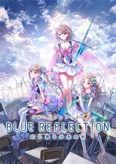BLUE REFLECTION 幻に舞う少女の剣 STEAMキー 日本語対応